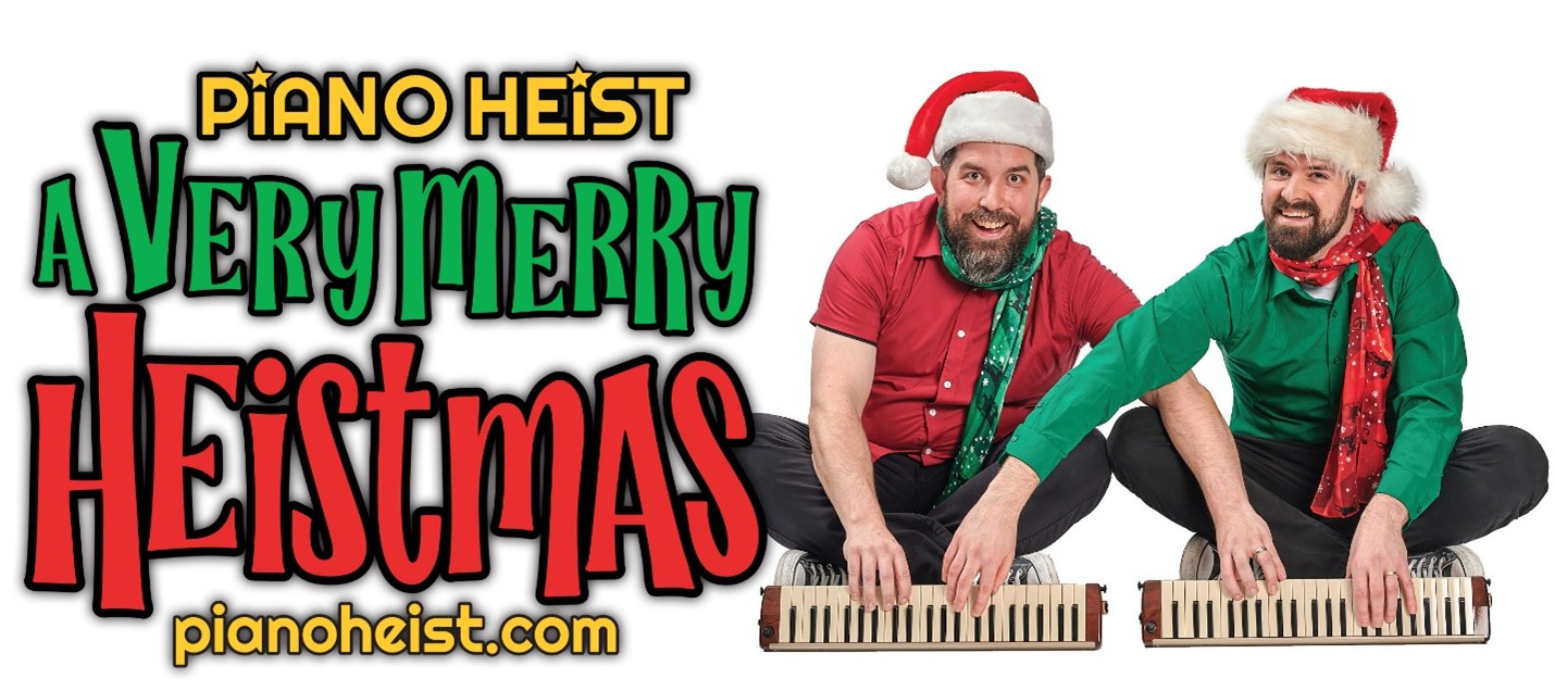Piano Heist: A Very Merry Heistmas!