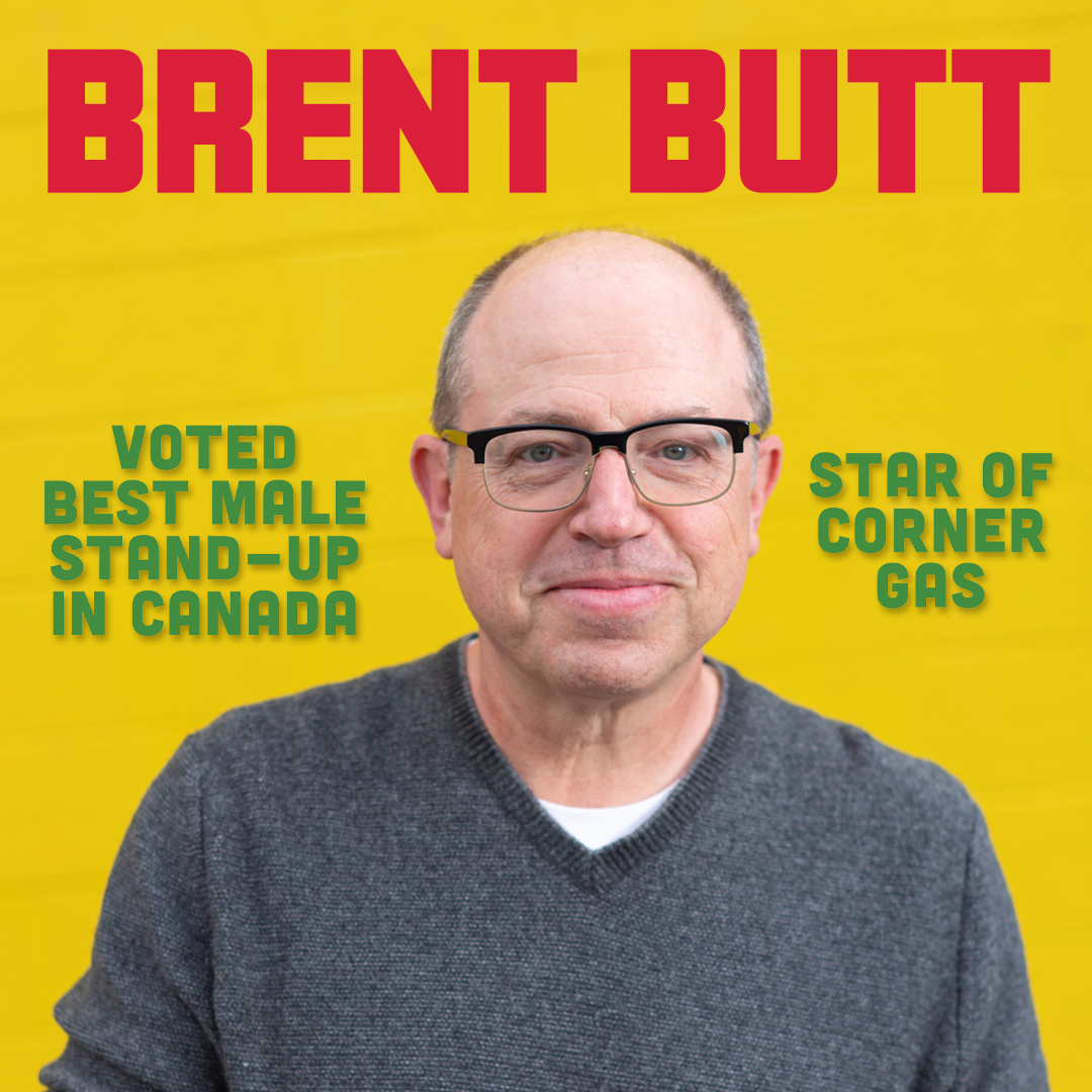 Brent Butt presented by Gateway Events