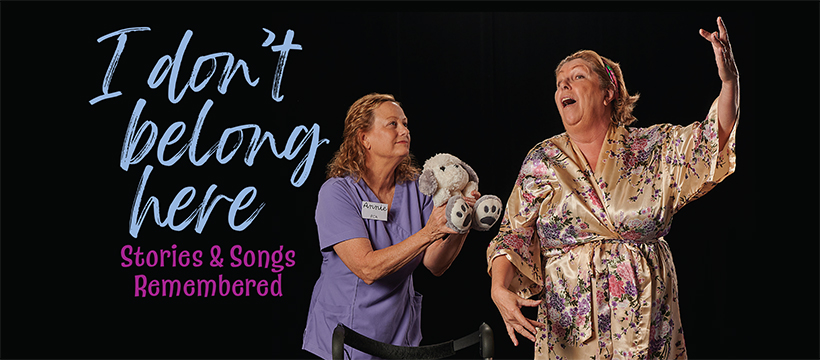 I don't Belong Here - Songs & Stories Remembered